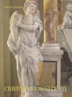 Cristoforo Benedetti: architetto e scultore 1657-1740