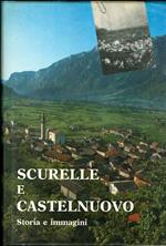 Scurelle e Castelnuovo: storia e immagini