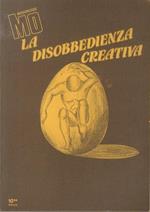 MO: Missione Oggi, mensile: la disobbedienza creativa. Anno VI, dicembre ’84