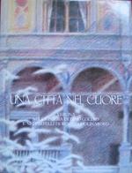 Una città nel cuore: Verona nella poesia di Dino Coltro e nei pastelli di Renato Molinarolo