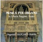 Musica per organo in S. Maria Maggiore. Trento