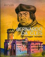 Bernardo da Cles: personaggio europeo