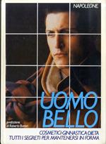 Uomo bello. Le perle 5