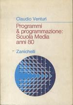 Programmi & programmazione: scuola media anni ’80