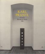 Karl Prantl: Austria: Biennale di Venezia 1986. Testo in italiano, tedesco e inglese