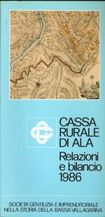 Società gentilizia e imprenditoriale nella storia della Bassa Vallagarina. IN: Cassa rurale di Ala: relazioni e bilancio 1986