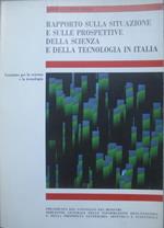 Rapporto sulla situazione e sulle prospettive della scienza e della tecnologia in Italia. Società e istituzioni