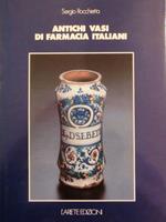 Antichi vasi di farmacia italiani