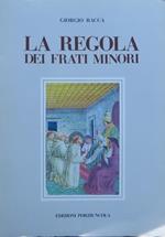 La regola dei frati minori