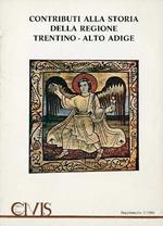 Contributi alla storia della Regione Trentino-Alto Adige: miscellanea di studi storici per il 10. anniversario della rivista Civis e in onore di L. Menapace per l’80° genetliaco. Civis: supplemento 2/1986