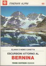 Escursioni attorno al Bernina