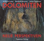 Dolomiten. Neue Perspektiven