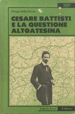 Cesare Battisti e la questione altoatesina