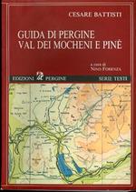 Guida di Pergine, Val dei Mocheni e Pinè