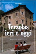 Terzolas ieri e oggi: cenni storici ed aspetti di vita