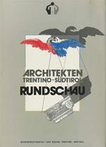 Architekten Trentino-Südtirol: Rundschau