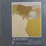Augusto, 1923-1987: mostra antologica, dal 19 febbraio al 18 marzo 1989. Catalogo della Mostra tenuta a Gallarate. Testo di Luigi Cavallo