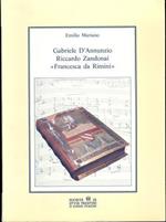 Gabriele D’Annunzio, Riccardo Zandonai, Francesca da Rimini. Collana di quaderni II