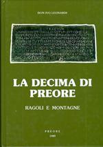 La decima di Preore (Ragoli e Montagne)