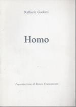 Homo. Presentazione di Renzo Francescotti