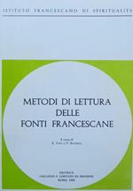 Metodi di lettura delle fonti francescane. Dimensioni spirituali. Istituto francescano di spiritualità 10