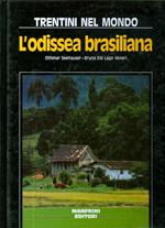 Trentini nel mondo. L'odissea brasiliana