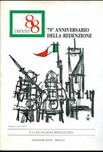 Trento 88: 70° anniversario della redenzione