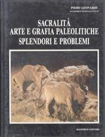 Sacralità, arte e grafia paleolitiche. Splendori e problemi