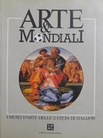 Arte & mondiali: i musei d’arte delle 12 città di Italia ’90. A cura di Marco Carminati