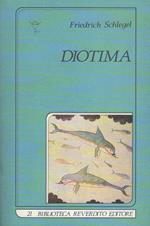 Diotima. A cura di Maria Enrica D’Agostini. Biblioteca 21