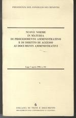 Nuove norme in materia di procedimento amministrativo e di diritto di accesso ai documenti amministrativi: legge 7 agosto 1990, n. 241