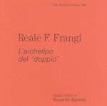 Reale F. Frangi: l’archetipo del ”doppio”