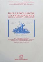 Dalla Rivoluzione alla restaurazione: ideologia, eloquenza, coscienza di sé: atti del XVII Convegno della Società universitaria per gli studi di lingua e letteratura francese: Sorrento, 26-28 ottobre 1989. Società universitaria per gli studi di lingua e letteratura francese Commissione nazionale it