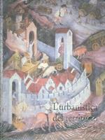 L' urbanistica del territorio. Il nuovo piano urbanistico del Trentino