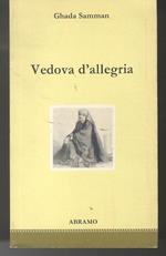 Vedova d’allegria. A cura di Isabella Camera d’Afflitto