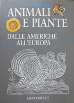 1492-1992: animali e piante dalle Americhe all’Europa