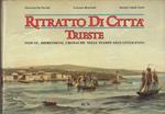 Ritratto di città: vedute, impressioni, cronache di Trieste nelle stampe dell’Ottocento