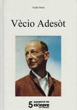 Vècio Adesòt: poesie dialettali trentine. I quaderni delle Ciacere 5