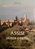 Assisi: uomini e pietre. Fotografie di Franco Marzi e Carla Morselli