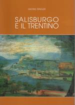 Salisburgo e il Trentino