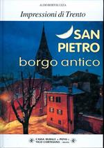 Impressioni di Trento: San Pietro borgo antico