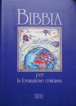 Bibbia: per la formazione cristiana. 1. rist. Trad. di Maria Adele Cozzi