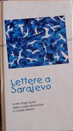 Lettere a Sarajevo. Scritte dagli alunni delle scuole elementari e medie inferiori. Scuola book 2