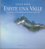 Esiste una valle. La magica atmosfera dell'alta valle Po