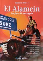 El Alamein: la fine di un sogno