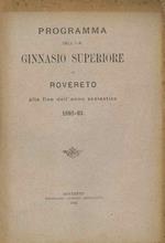 Programma dell’I.R. Ginnasio superiore di Rovereto alla fine dell’anno scolastico