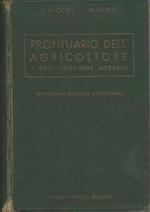 Prontuario dell’agricoltore e dell’ingegnere agrario. Manuale Hoepli. Tredicesima edizione con una nota sullo sviluppo dell’agricoltura italiana negli anni XVII e XVIII a cura del dott. ing. Arnaldo Fanti