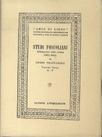 Studi foscoliani: bibliografia della critica: (1921-1952). Volume I (A-F). Volume II (G-Z)