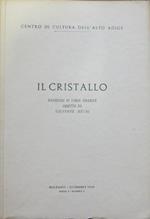 Il Cristallo: rassegna di varia umanità diretta da Giuseppe Negri