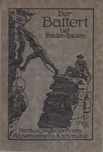 Der Battert: ein Kletterführer durch die Felsen bei Baden-Baden